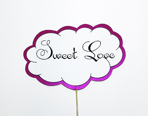 Табличка для фотосессии (надписи на английском языке) (Sweet Love)